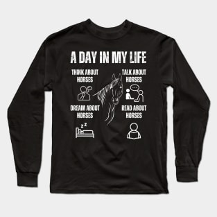 Horse Lovers Design Funny Horsess Quote Long Sleeve T-Shirt